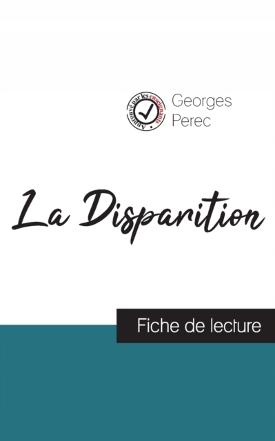 La Disparition de Georges Perec (fiche de lecture