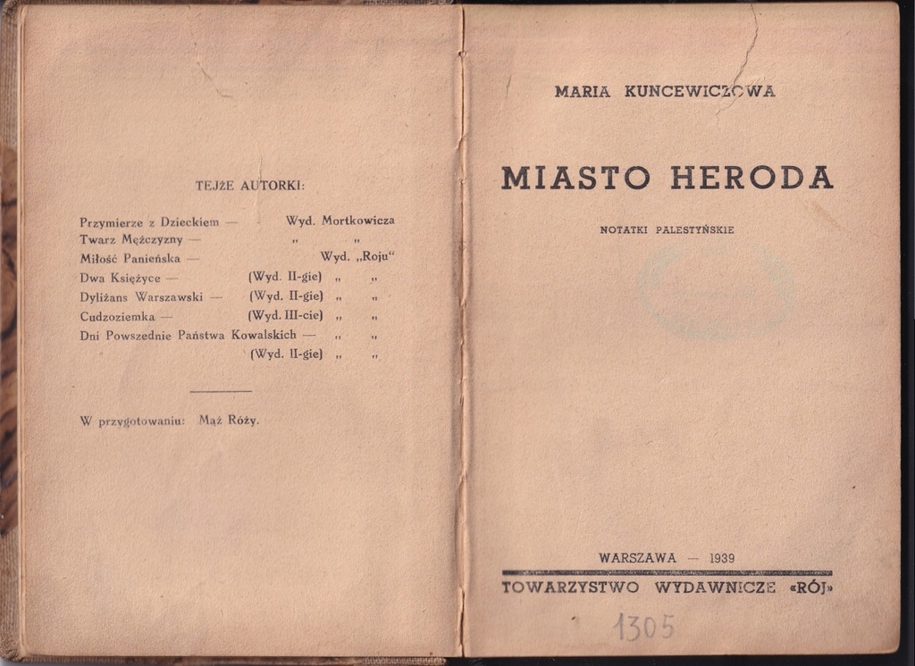 Maria Kuncewiczowa - Miasto Heroda. Notatki palestyńskie - wyd.1939