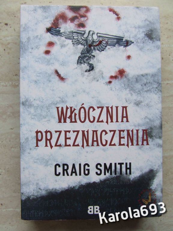 Craig Smith - Włócznia przeznaczenia