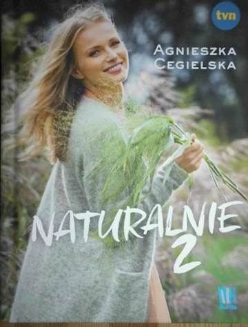 Naturalnie 2 - Agnieszka Cegielska