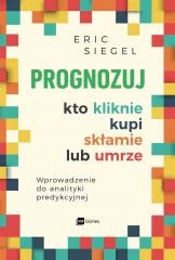 Prognozuj kto kliknie, kupi, skłamie lub umrze