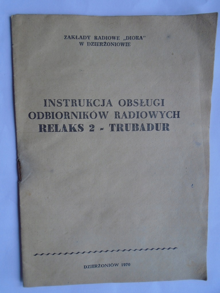 INSTRUKCJA ODBIORNIK RADIOWY TRUBADUR RELAKS DIORA