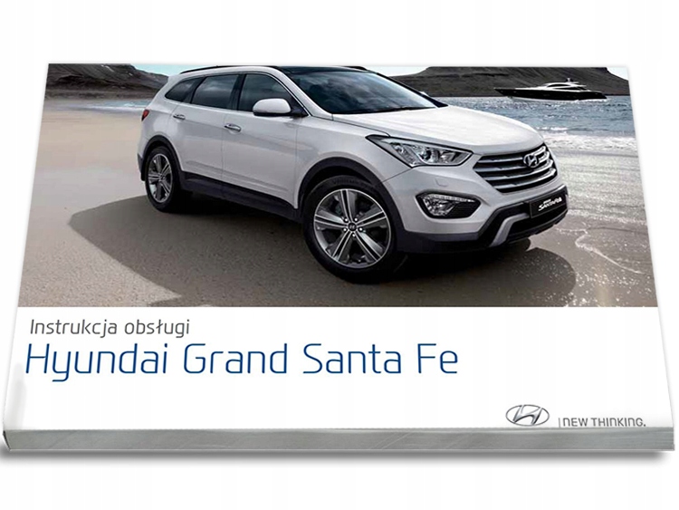 Hyundai Grand Santa Fe +Radio Instrukcja Obsługi