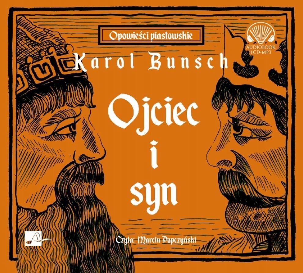 OJCIEC I SYN AUDIOBOOK, KAROL BUNSCH