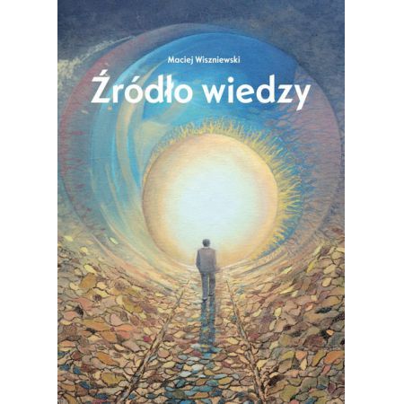 Źródło wiedzy Maciej Wiszniewski