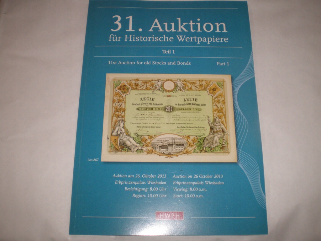 31 Auktion fur Historische Wertpapiere. 2013