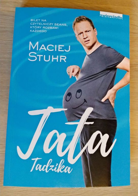 Maciej Stuhr - Tata Tadzika + autograf