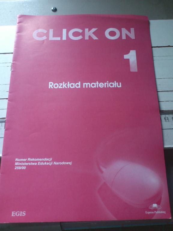 CLICK ON 1 Rozkład Materiału