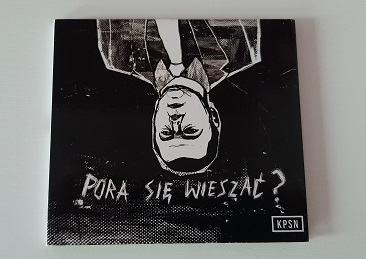 KPSN PORA SIĘ WIESZAĆ? PLUS AUTOGRAF