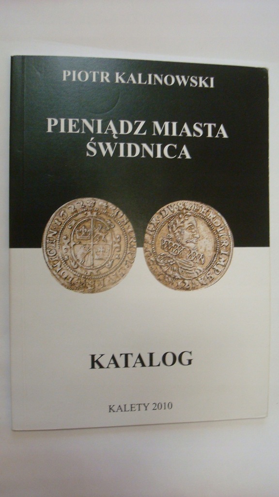 Kalinowski pieniądz miasta Świdnica