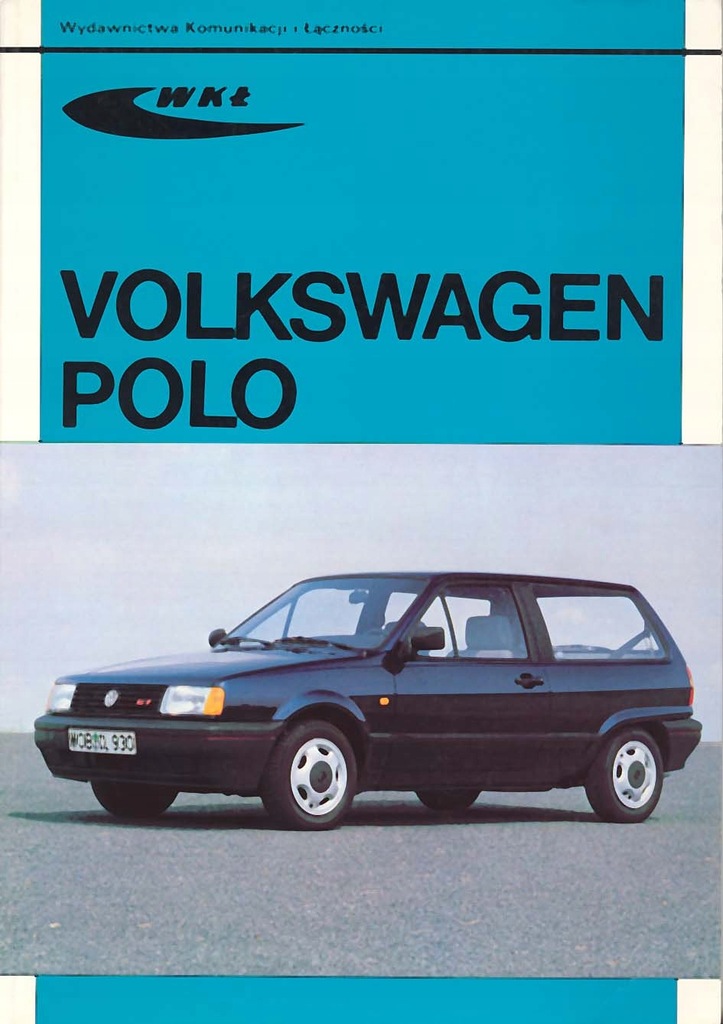 Volkswagen VW Polo 1981-1994. Naprawa. Instrukcja obsługi.