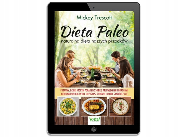 Dieta Paleo - naturalna dieta naszych