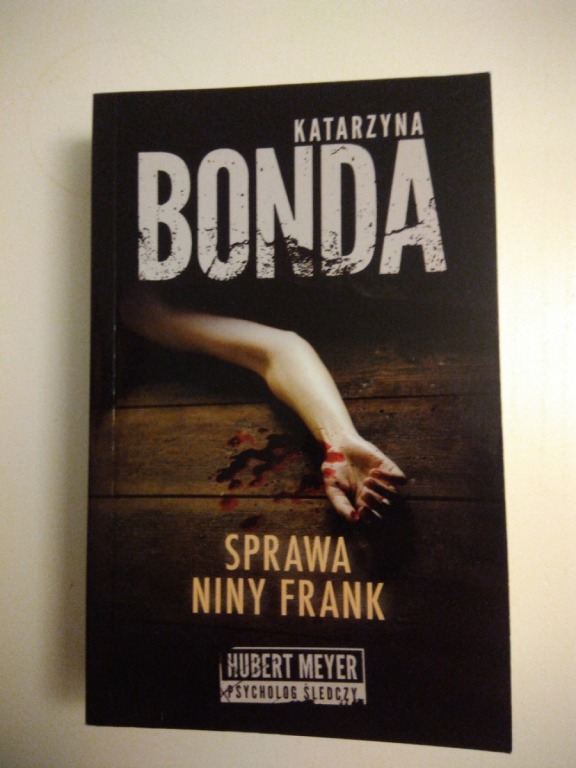 Katarzyna Bonda- Sprawa Niny Frank