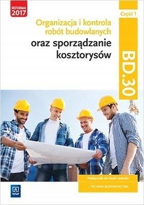 ORGANIZACJA,KONTR. I SPORZ. KOSZTORYSÓW.BD.30.CZ.1