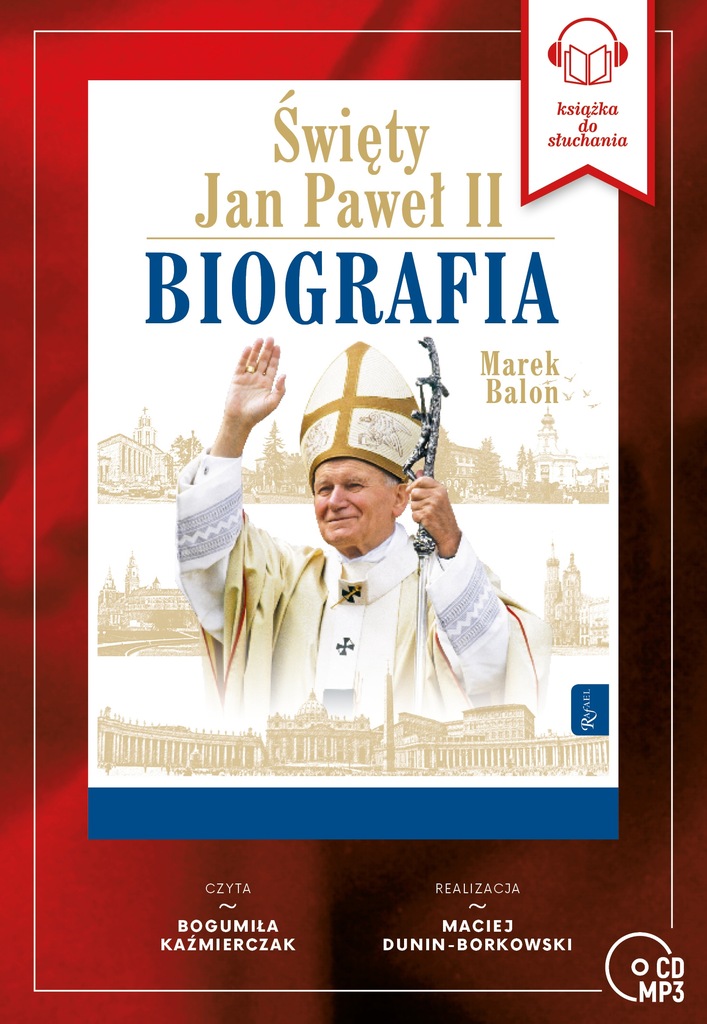 CD MP3 Święty Jan Paweł II. Biografia Rafael