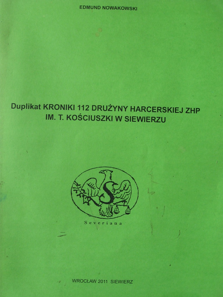 Siewierz Kronika Drużyny Harcerskiej ZHP od 1946