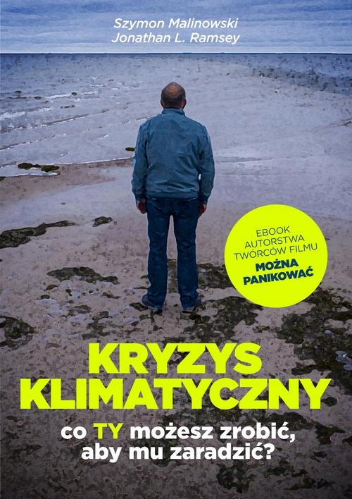 Kryzys klimatyczny. Co Ty możesz zrobić, aby mu -