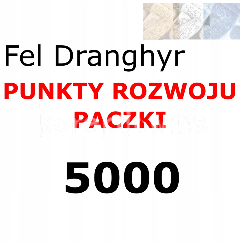 5000PR do INWENTARZA PACZKI FOE F Fel Dranghyr FORGE OF EMPIRES