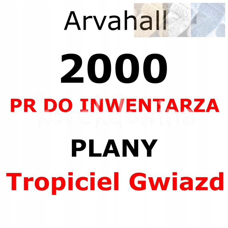 A 2000PR + PLANY TROPICIEL GWIAZD Arvahall FOE FORGE OF EMPIRES