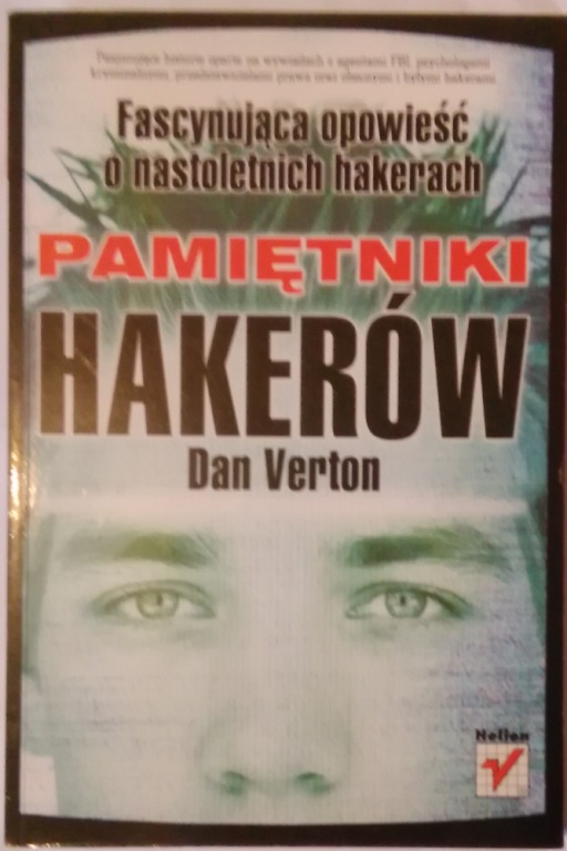 Pamiętniki hakerów - Dan Verton