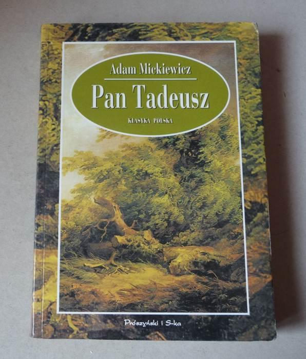 PAN TADEUSZ - Adam Mickiewicz