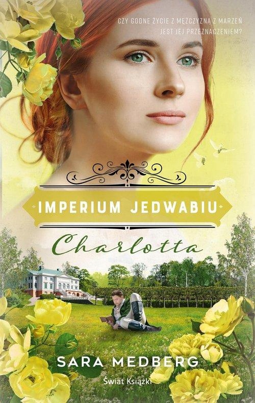 CHARLOTTA IMPERIUM JEDWABIU, MEDBERG SARA