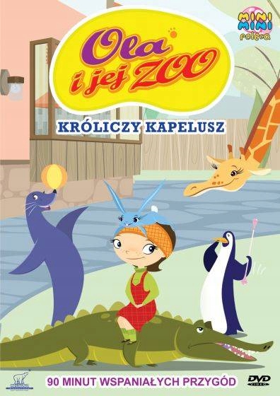 Praca Zbiorowa - Ola i Jej Zoo: Króliczy Kapelusz