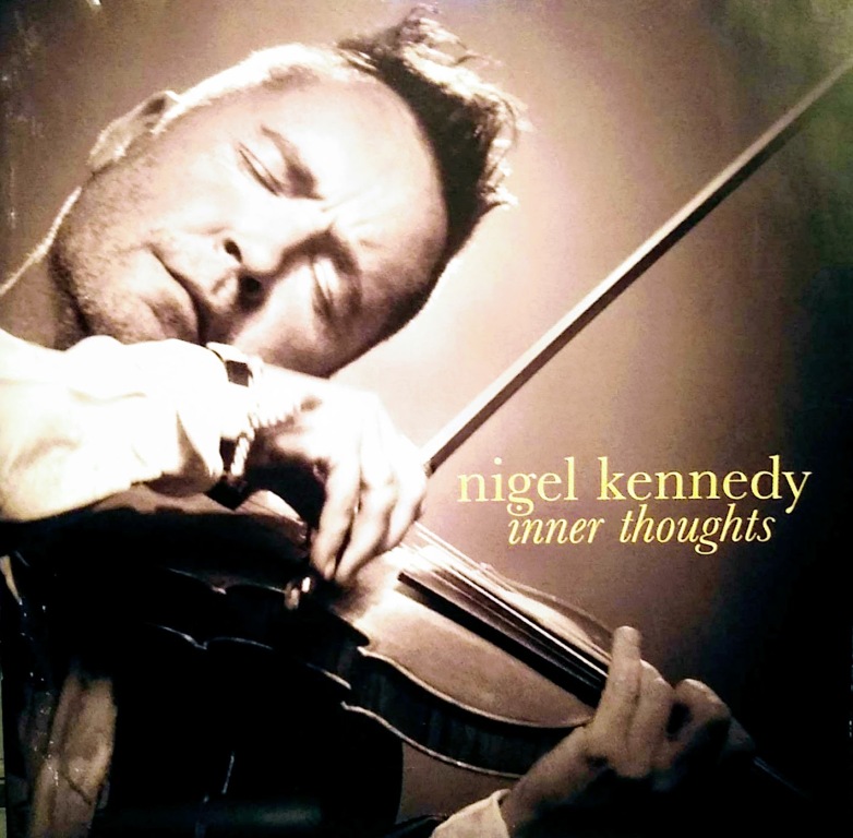 Nigel Kennedy ‎– Inner Thoughts  CD