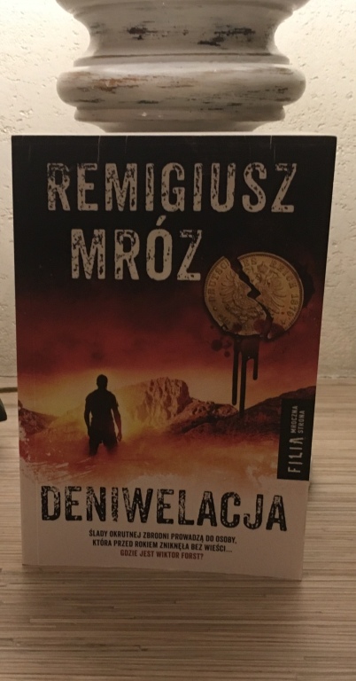 Remigiusz Mróz DENIWELACJA