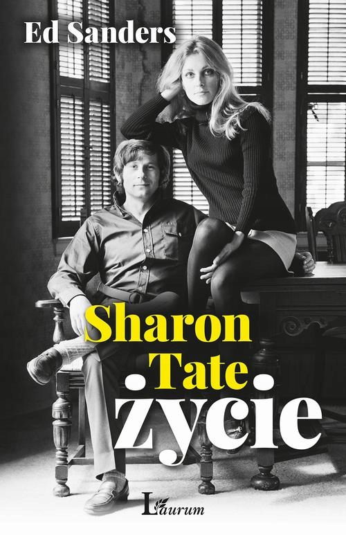 Sharon Tate. Życie - e-book