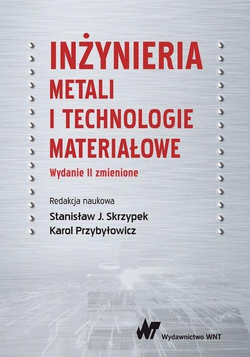 Inżynieria metali i technologie materiałowe Praca