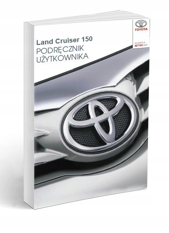 Toyota Land Cruiser 150 od 2014 Instrukcja Obsługi