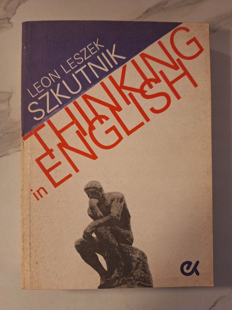 Thinking in English Leon Leszek Szkutnik