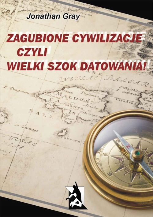 ZAGUBIONE CYWILIZACJE CZYLI WIELKI SZOK D.. EBOOK