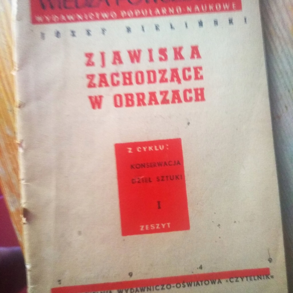 Zjawiska Zachodzące w Obrazach. konserwacja sztuki