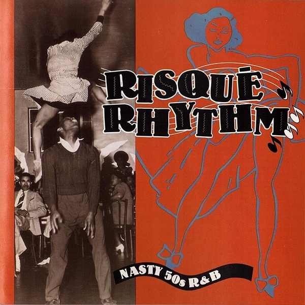 CD V/A - Risqué Rhythm Nasty '50s R&B