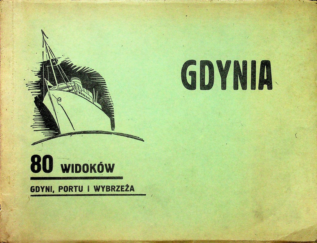 Gdynia 80 widoków Gdyni portu i wybrzeża