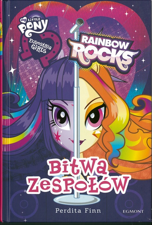 Equestria Girls Bitwa zespołów nowa