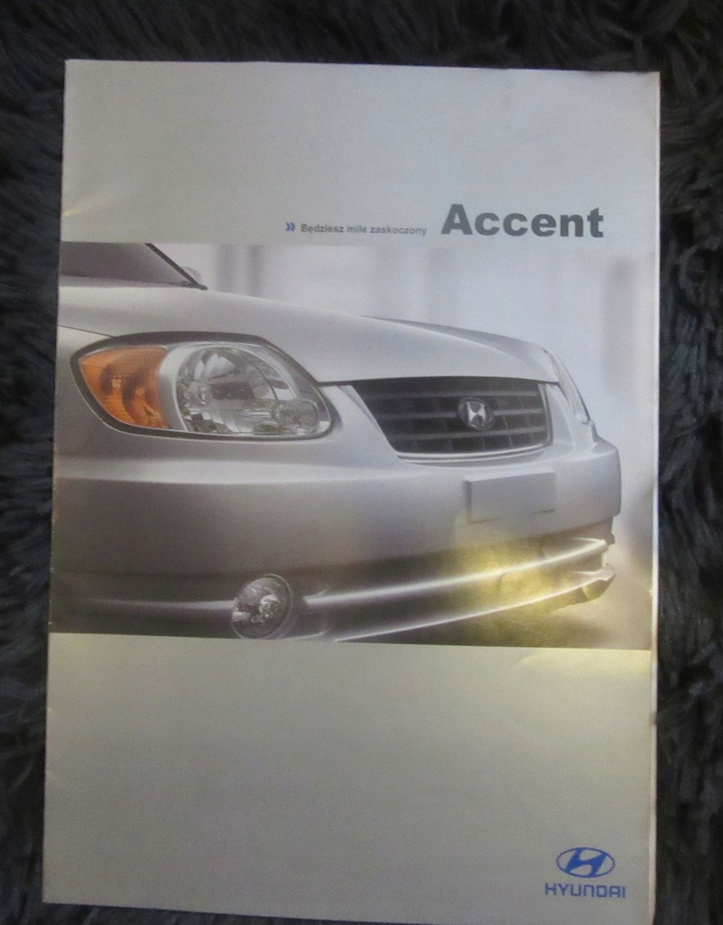 Prospekty foldery samochodowe Hyundai Accent 6str
