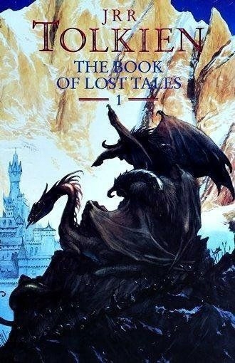 J. R. R. Tolkien - The Book of Lost Tales 1