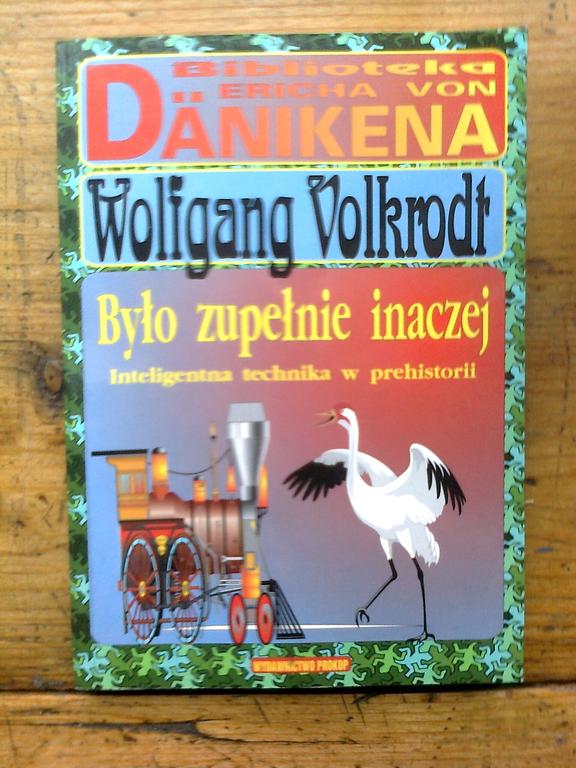 Było zupełnie inaczej - Wolfgang Volkrodt