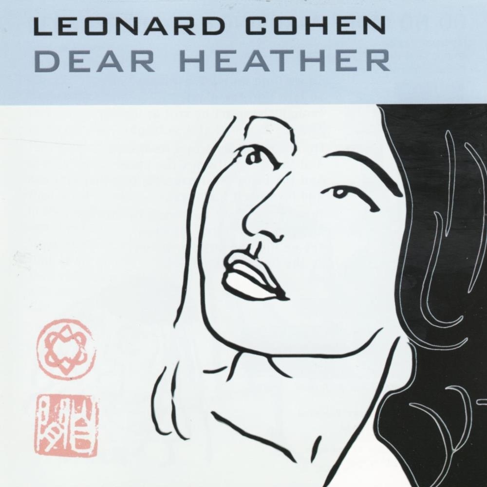 Leonard Cohen Dear Heather