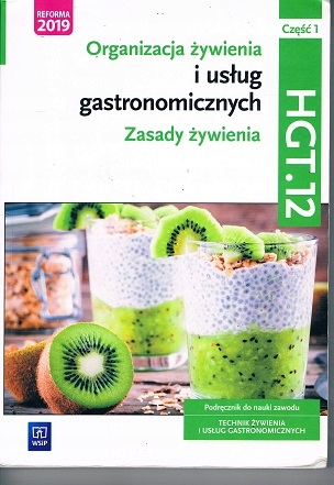 ORGANIZACJA ŻYWIENIA I USŁUG GASTRONOMICZNYCH 1