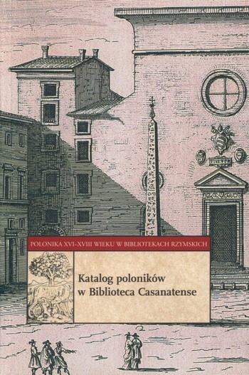 POLONIKA Biblioteca Casanatense STARODRUKI