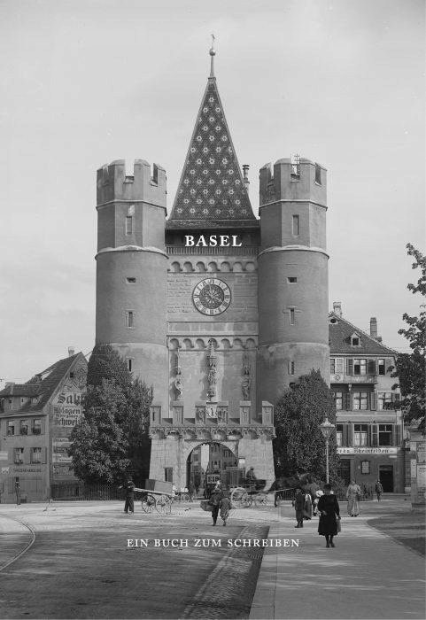 BASEL. EIN BUCH ZUM SCHREIBEN, PRACA ZBIOROWA