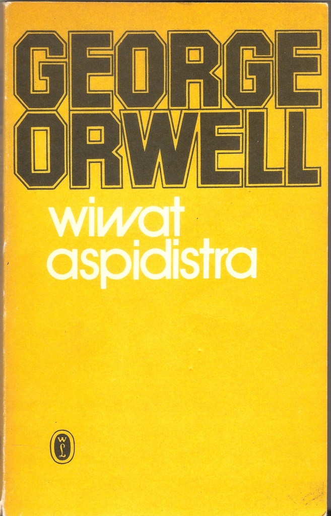 'Wiwat Aspidistra' George Orwell