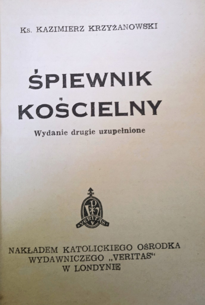 ŚPIEWNIK KOŚCIELNY 1957 KRZYŻANOWSKI PIEŚNI MSZA