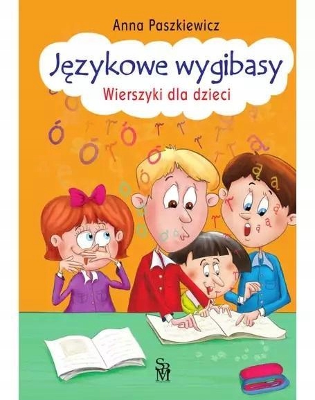 JĘZYKOWE WYGIBASY, ANNA PASZKIEWICZ