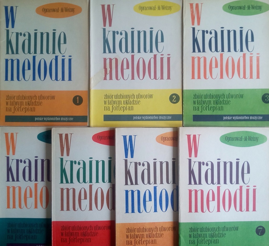 W KRAINIE MELODII ZESZYTY 1-7 MICHAŁ WOŹNY 1986