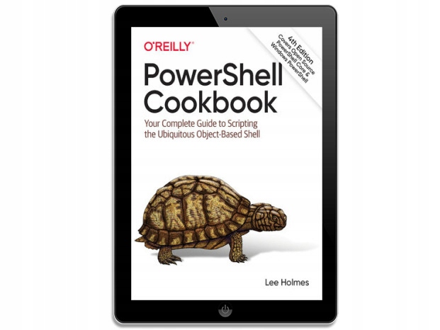 PowerShell Cookbook. 4th Edition